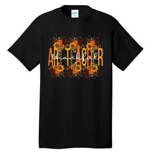 Thankful Art Teacher Thanksgiving funny Teaching Tall T-Shirt