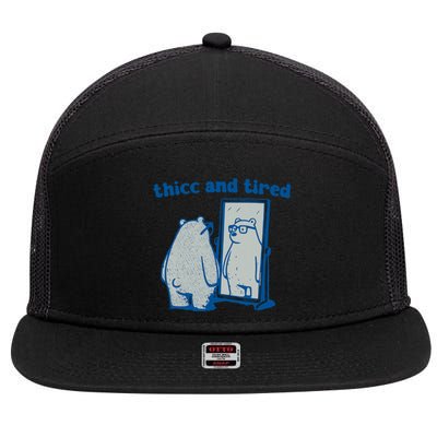 Thicc And Tired Bear 7 Panel Mesh Trucker Snapback Hat