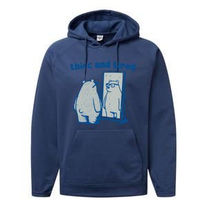 Thicc And Tired Bear Performance Fleece Hoodie