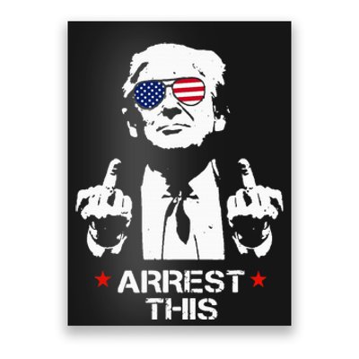 Trump Arrest This Poster