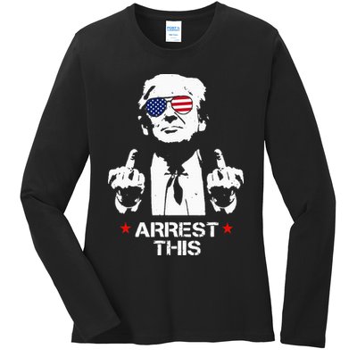 Trump Arrest This Ladies Long Sleeve Shirt