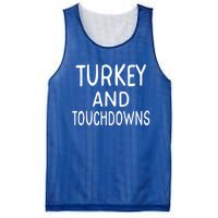 Turkey And Touchdowns Thanksgiving Funny Football Gift Mesh Reversible Basketball Jersey Tank