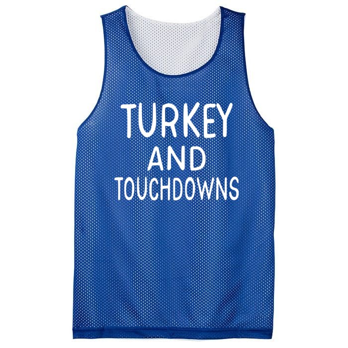 Turkey And Touchdowns Thanksgiving Funny Football Gift Mesh Reversible Basketball Jersey Tank