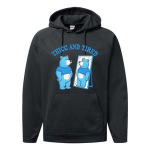 Thicc And Tired Bear Mirror Reflection Humor Performance Fleece Hoodie