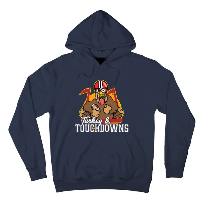 Turkey and Touchdowns Funny Thanksgiving Football Hoodie