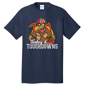 Turkey and Touchdowns Funny Thanksgiving Football Tall T-Shirt