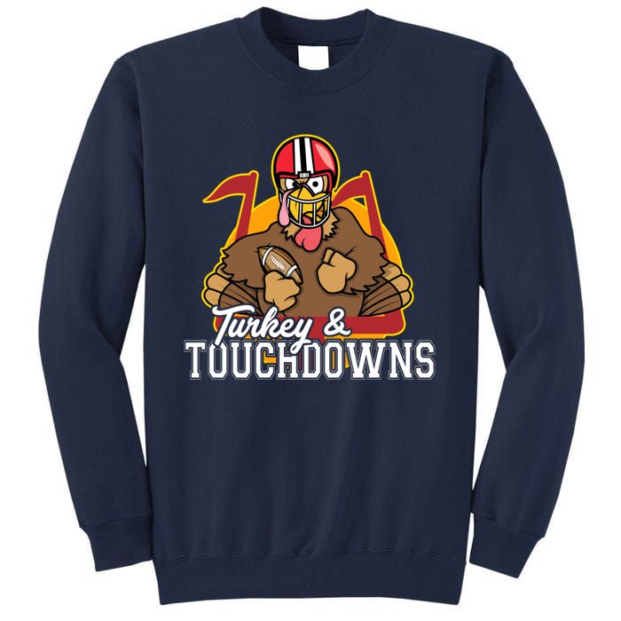 Turkey and Touchdowns Funny Thanksgiving Football Tall Sweatshirt