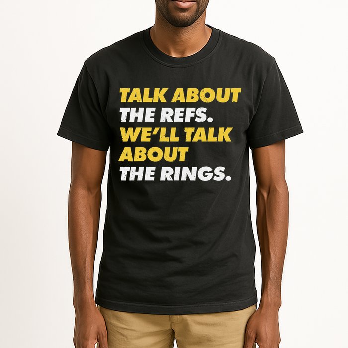 Talk About The Refs WeLl Talk About The Rings Kc Fan Tall T-Shirt