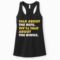 Talk About The Refs WeLl Talk About The Rings Kc Fan Womens Tank Top