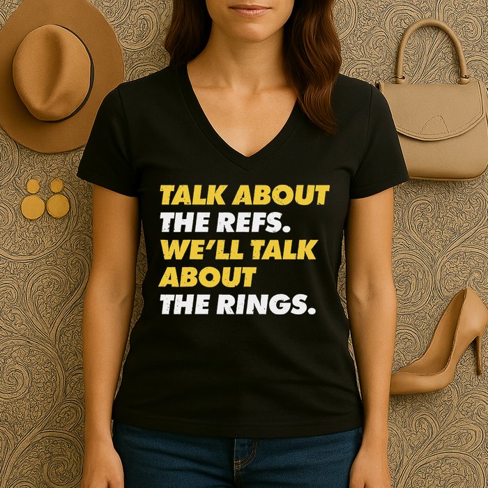 Talk About The Refs WeLl Talk About The Rings Kc Fan Women's V-Neck T-Shirt