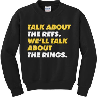 Talk About The Refs WeLl Talk About The Rings Kc Fan Kids Sweatshirt