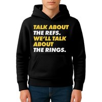 Talk About The Refs WeLl Talk About The Rings Kc Fan Kids Hoodie