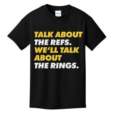 Talk About The Refs WeLl Talk About The Rings Kc Fan Kids T-Shirt
