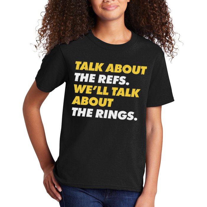 Talk About The Refs WeLl Talk About The Rings Kc Fan Kids T-Shirt