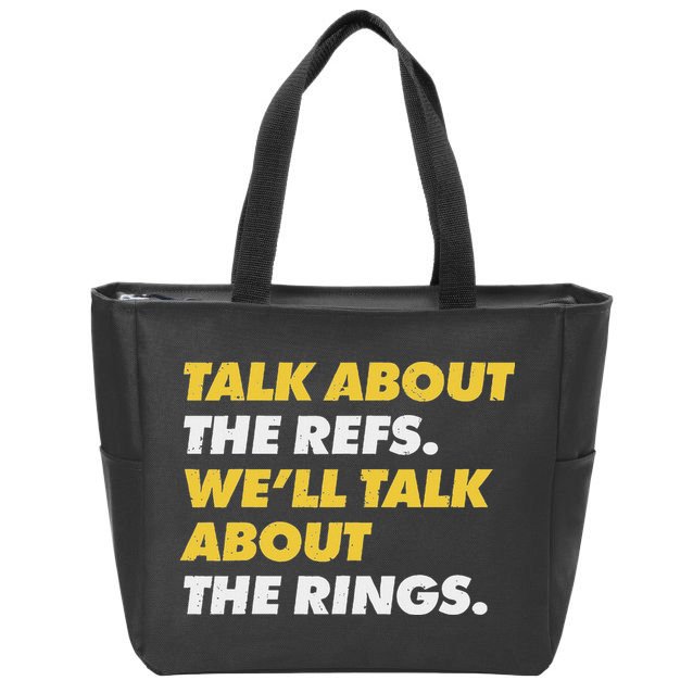 Talk About The Refs WeLl Talk About The Rings Kc Fan Zip Tote Bag