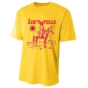 This AinT Texas  Cowgirl Performance Sprint T-Shirt