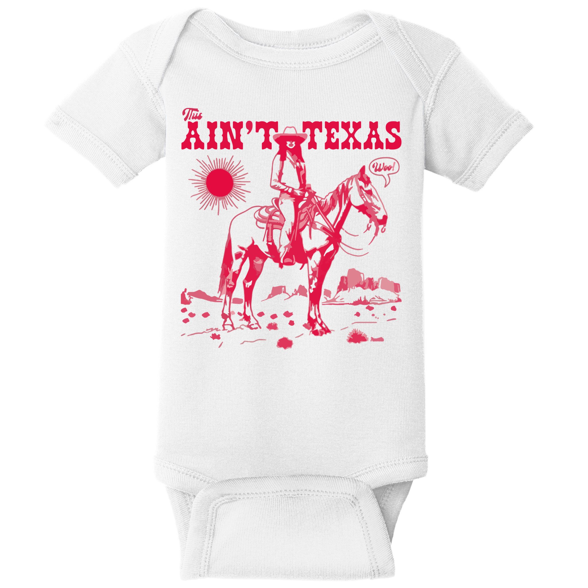 This AinT Texas  Cowgirl Baby Bodysuit