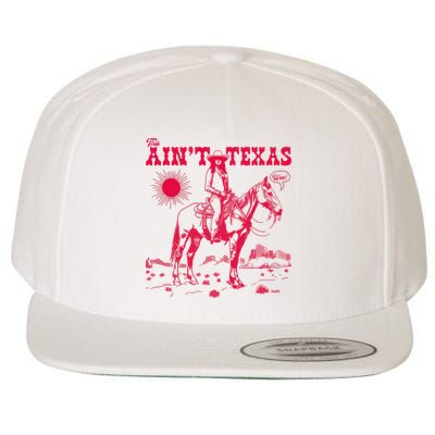This AinT Texas  Cowgirl Wool Snapback Cap