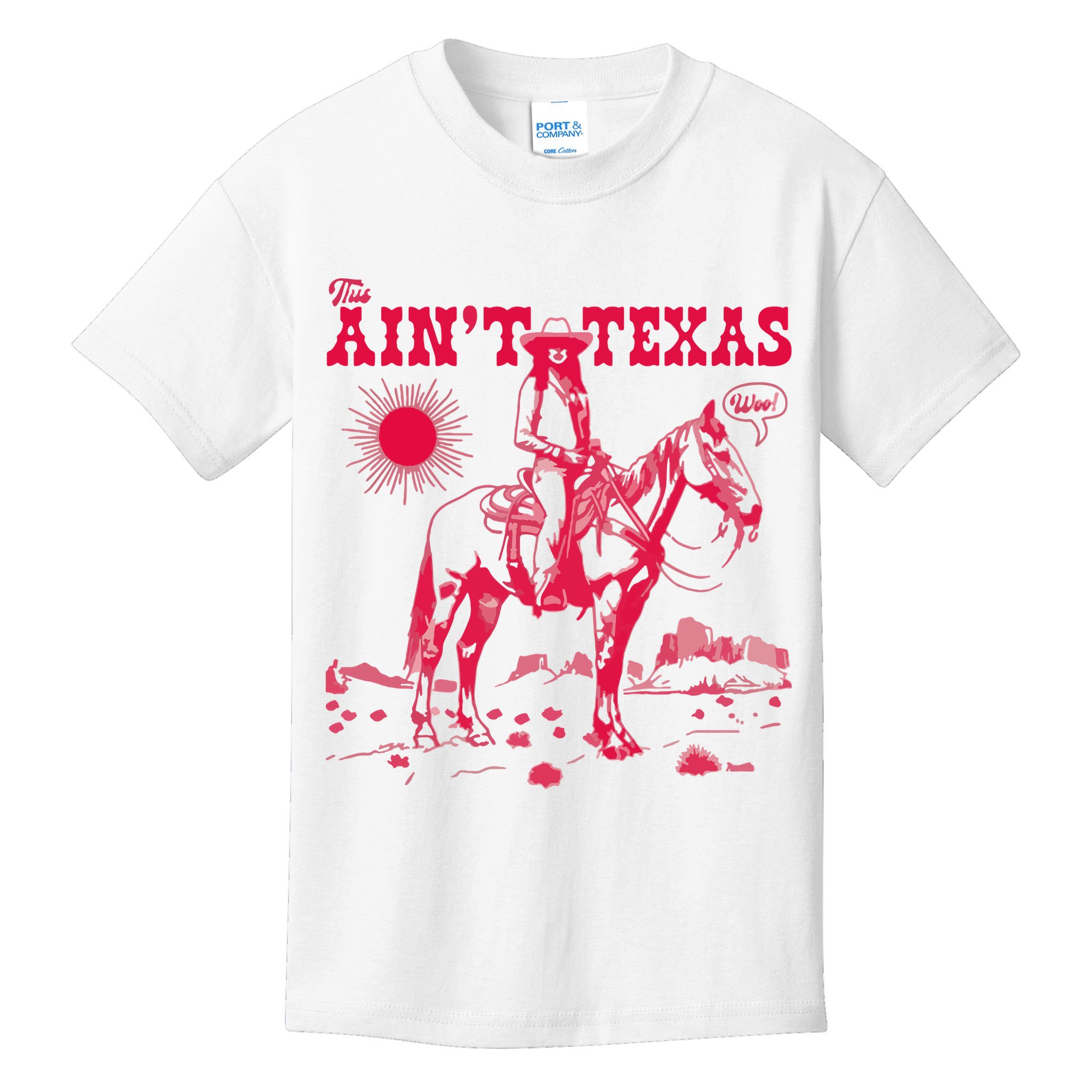 This AinT Texas  Cowgirl Kids T-Shirt