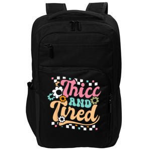 Thicc And Tired Funny Saying Groovy Sarcastic Meme Impact Tech Backpack