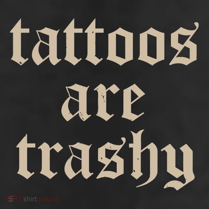 Tattoos Are Trashy 11oz C Handle Ceramic Mug