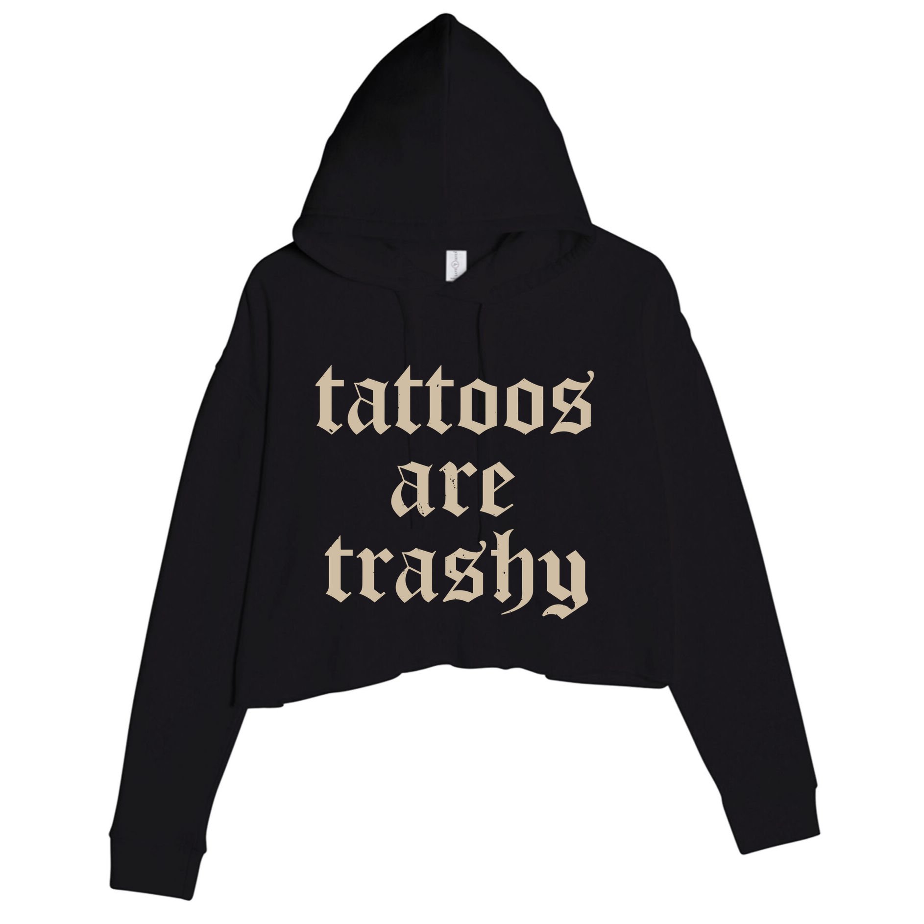 Tattoos Are Trashy Crop Fleece Hoodie