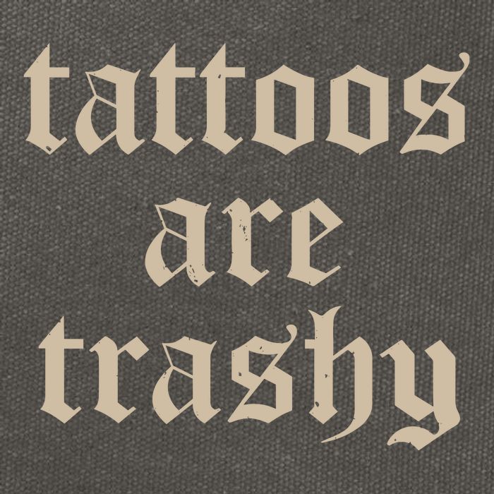 Tattoos Are Trashy Cotton Canvas Backpack