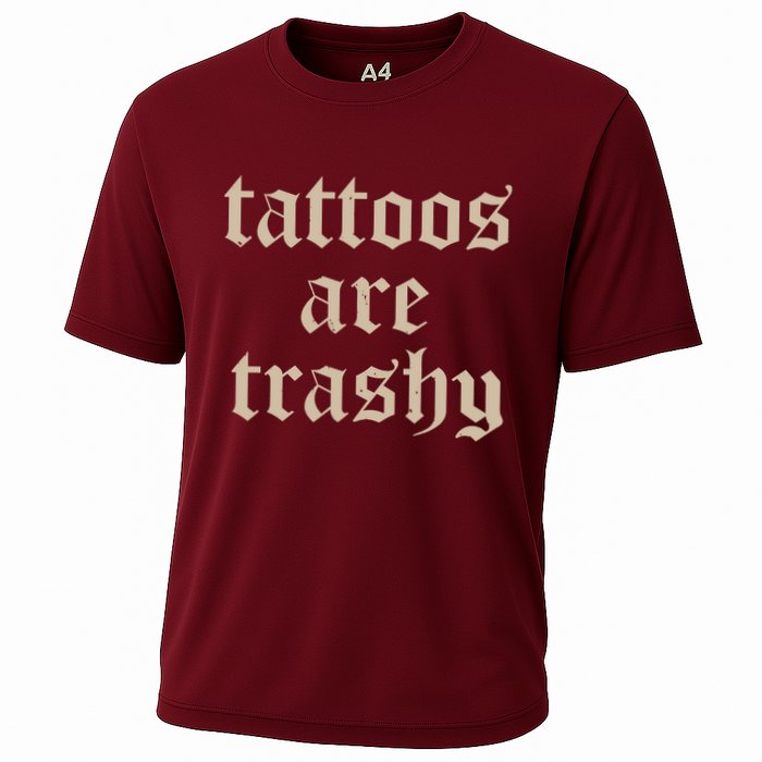 Tattoos Are Trashy Performance Shirt