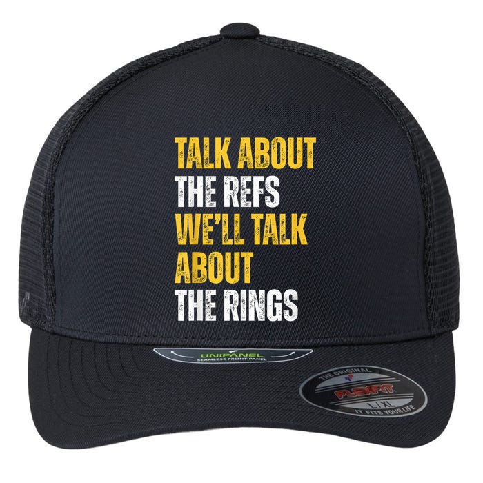 Talk About The Refs WeLl Talk About The Rings Flexfit Unipanel Trucker Cap