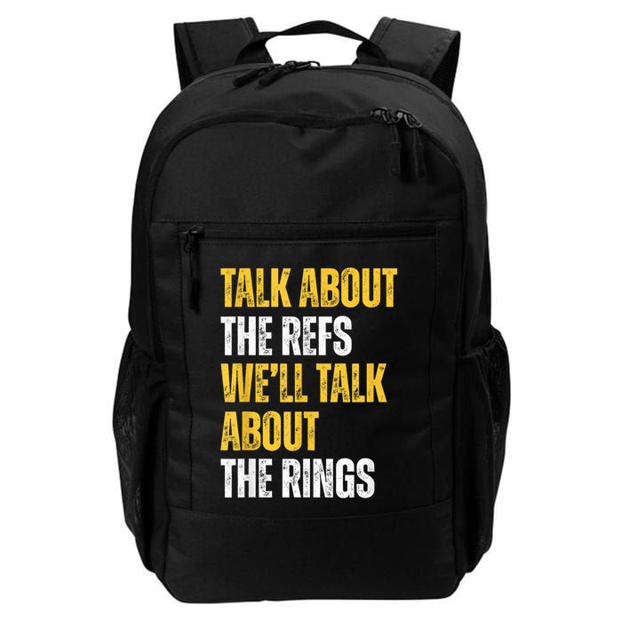 Talk About The Refs WeLl Talk About The Rings Backpack