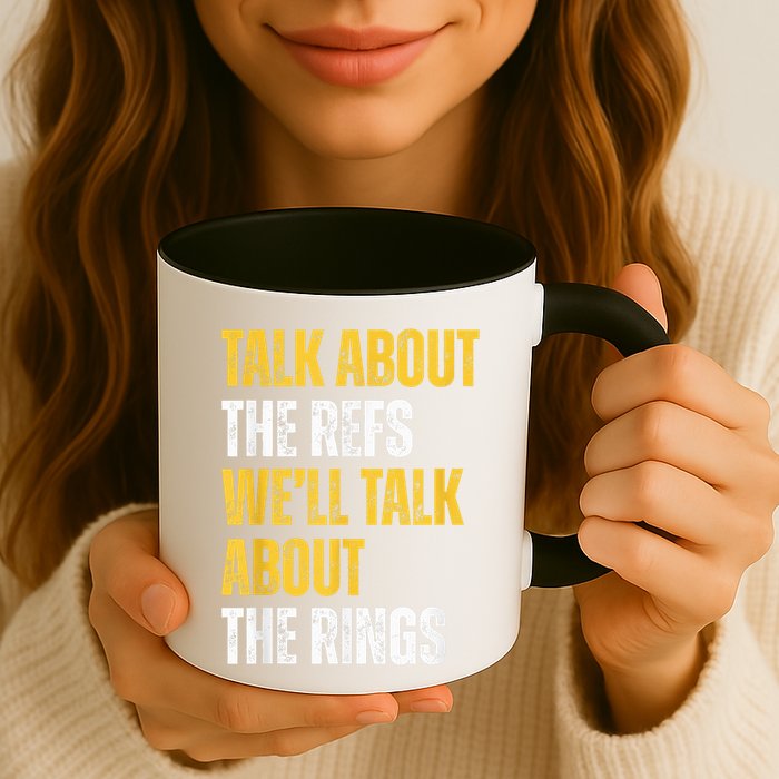 Talk About The Refs WeLl Talk About The Rings Mug