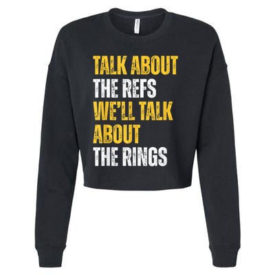 Talk About The Refs WeLl Talk About The Rings Cropped Pullover Crew