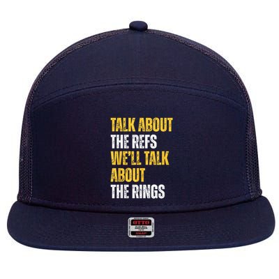 Talk About The Refs WeLl Talk About The Rings 7 Panel Mesh Trucker Snapback Hat