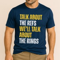 Talk About The Refs WeLl Talk About The Rings Performance Shirt