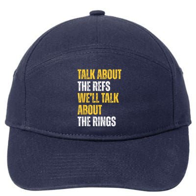 Talk About The Refs WeLl Talk About The Rings 7-Panel Snapback Hat
