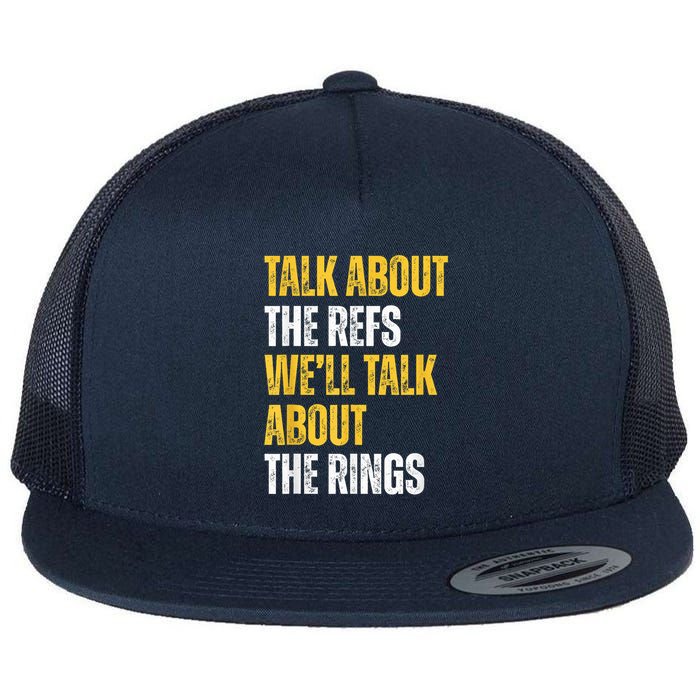 Talk About The Refs WeLl Talk About The Rings Flatbill Hat