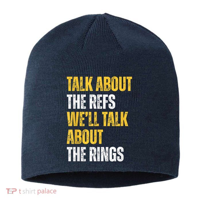 Talk About The Refs WeLl Talk About The Rings Sustainable Beanie