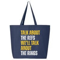 Talk About The Refs WeLl Talk About The Rings 25L Jumbo Tote