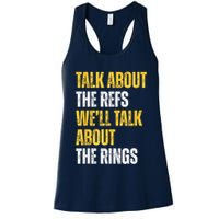 Talk About The Refs WeLl Talk About The Rings Womens Tank Top