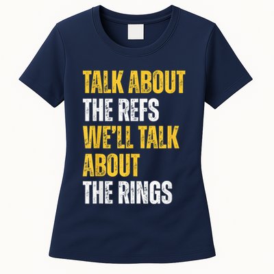 Talk About The Refs WeLl Talk About The Rings Womens T-Shirt