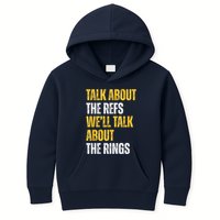 Talk About The Refs WeLl Talk About The Rings Kids Hoodie