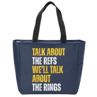 Talk About The Refs WeLl Talk About The Rings Zip Tote Bag