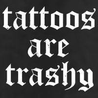 Tattoos Are Trashy Golf Towel