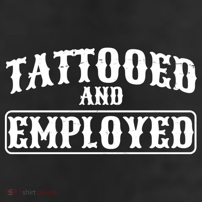 Tattooed And Employed 11oz C Handle Ceramic Mug