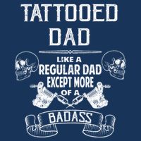 Tattooed Dad Like A Regular Dad Except More Of A Badass Cool Comfort Performance Bucket Hat