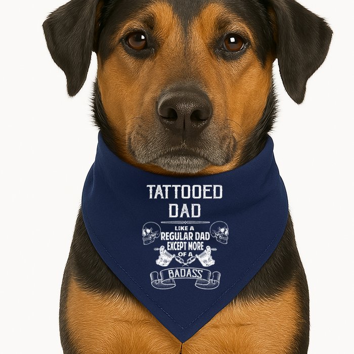 Tattooed Dad Like A Regular Dad Except More Of A Badass USA-Made Doggie Bandana