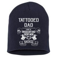 Tattooed Dad Like A Regular Dad Except More Of A Badass Short Acrylic Beanie