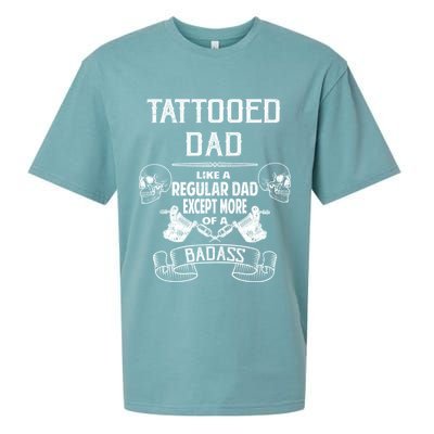 Tattooed Dad Like A Regular Dad Except More Of A Badass Sueded Cloud Jersey T-Shirt