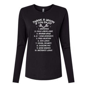 Thank A Union If You Enjoy Labor Day Proud Union Laborer Gift Womens Cotton Relaxed Long Sleeve T-Shirt