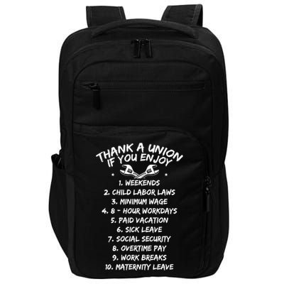 Thank A Union If You Enjoy Labor Day Proud Union Laborer Gift Impact Tech Backpack
